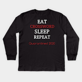 Eat crossword sleep repeat quarantined2020 Kids Long Sleeve T-Shirt